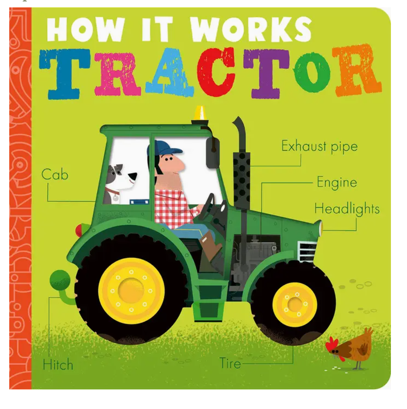 How it Works: Tractor Board Book