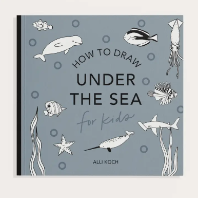 Under the Sea: A How to Draw Art Book for Kids - Mini