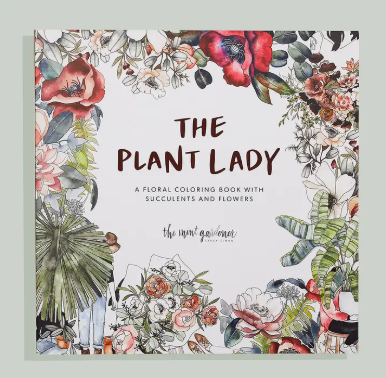 The Plant Lady: A Floral Coloring Book