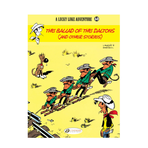 Lucky Luke Vol 60:  The Ballad of the Daltons