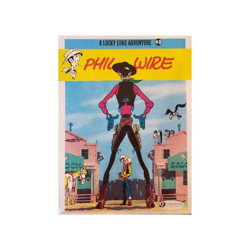 Lucky Luke Vol 40: Phil Wire