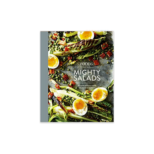 Food 52: Mighty Salads Cookbook