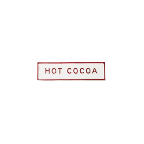 Hearth & Hand "Hot Cocoa" Sign