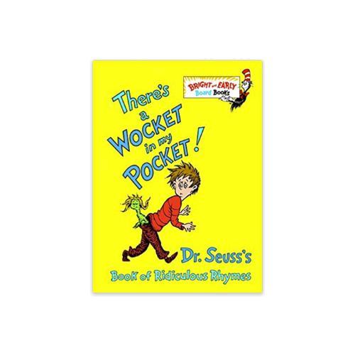 There's A Wocket in my Pocket! Boardbook