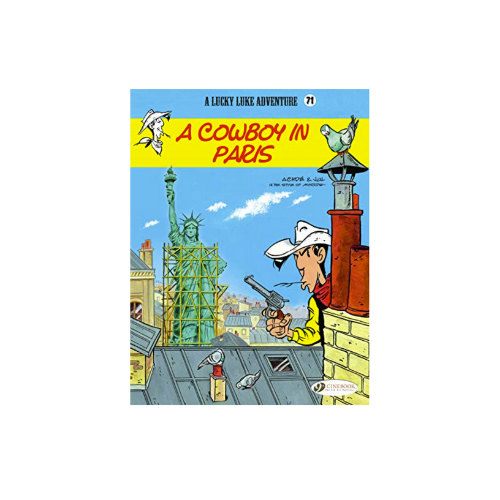 Lucky Luke Vol 71: A Cowboy In Paris