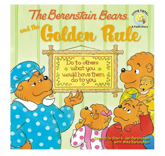 Berenstain Bears The Golden Rule