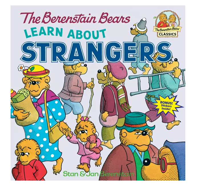 Berenstain Bears Learn About Strangers